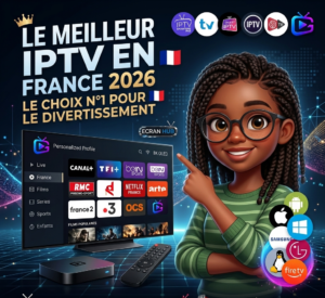 Meilleur IPTV France 2026